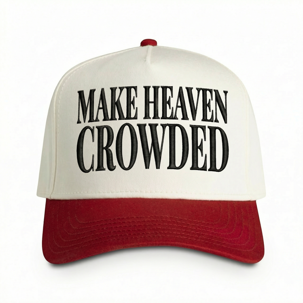 Make Heaven Crowded Embroidered Two-Tone Cap
