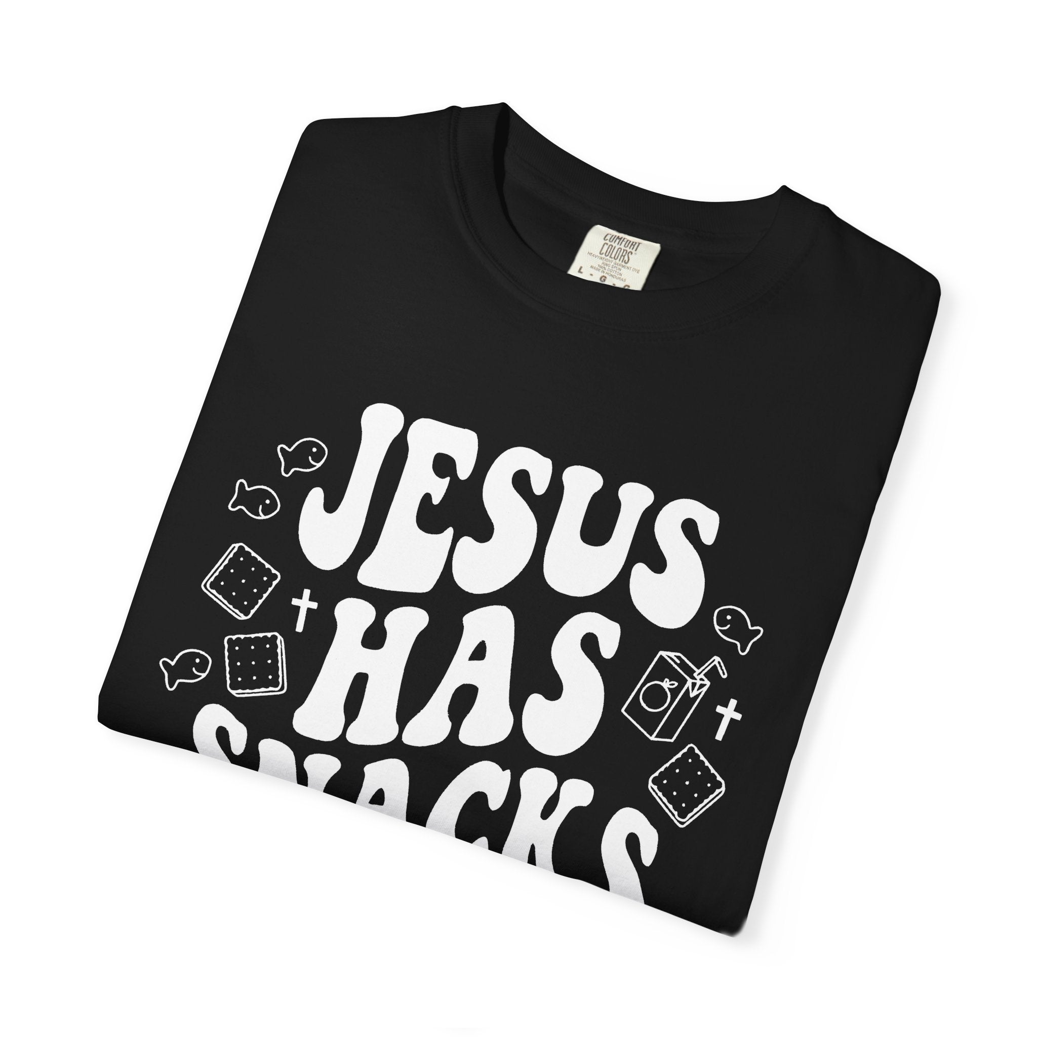 Jesus Has Snacks T-shirt